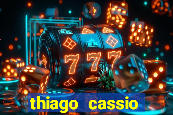 thiago cassio santos walmsley de lucena